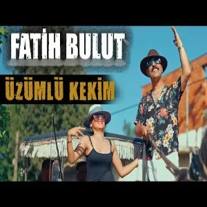 Fatih Bulut - Üzümlü Kekim
