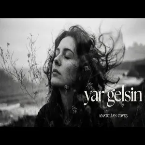 Anatolian Cover - Yar Gelsin