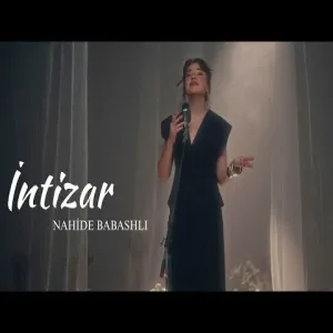 Nahide Babashlı - İntizar - Akustik (Vefadarım Menim)