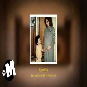 Ilgın Sıla - Anneler Günün Kutlu Olsun Anne