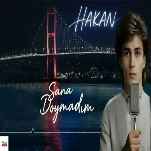 Hakan - Sana Doymadım