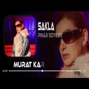 Murat Karaytu & Pınar Soykan - Sakla