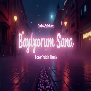 Dodo & Esin Kaya - Bayılıyorum Sana (Taner Yalçın Remix)