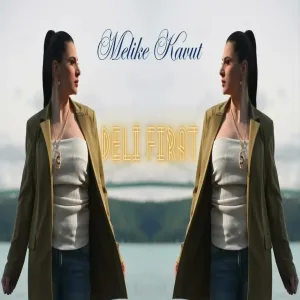 Melike Kavut - Deli Fırat