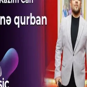 Kazım Can - Sənə Qurban
