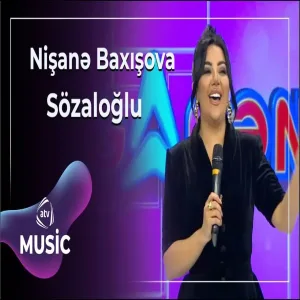 Nişanə Baxışova - Sözaloğlu