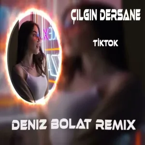 Deniz Bolat - Çılgın Dersane