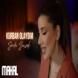 Sevda Şimşek - Kurban Olaydım (Prod. Berkay Çandır)