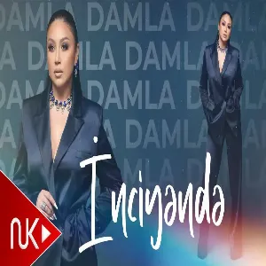 Damla - İnciyende