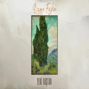 Özge Fışkın - Yeni Baştan