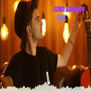 Amin Abbasov - Aşk