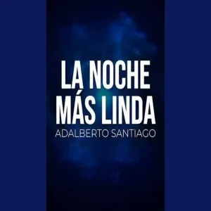 La Noche Mas Linda