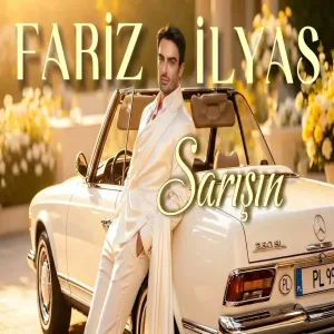 Fariz İlyas - Sarışın