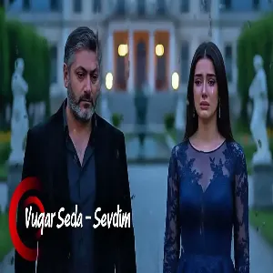 Vuqar Seda - Sevdim