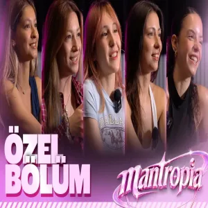 Mantropia Özel Bölüm Part 2 Tek Başına Başaranlara İthafen