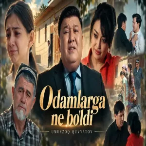 Umurzoq Quvvatov - Odamlarga ne bo'ldi Умурзок Кувватов - Одамларга не булди