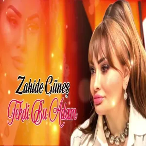 Zahide Güneş - Tekdi Bu Adam