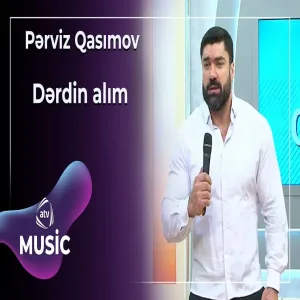 Pərviz Qasımov - Dərdin alım