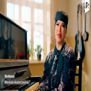 Mavluda Asalxo'jayeva - Sinfdosh Мавлуда Асалхужаева - Синфдош