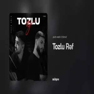 Javid Amir x Ferhat - Tozlu Rəf
