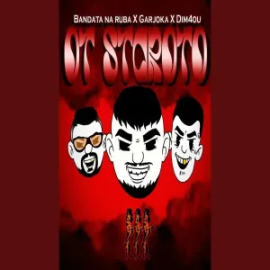 OT STAROTO (feat. Garjoka, Dim4ou)