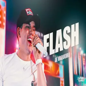 FLASH - Zé Vaqueiro (Repertório Novo