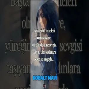 Kobalt Mavi - Canım Annem 🌸 Anneler Günü’ne Özel