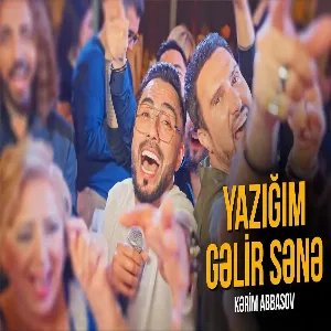 Kərim Abbasov – Yazığım Gəlir Sənə