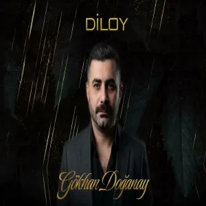 Gökhan Doğanay - Diloy