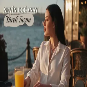 Nevin Doğanay - Yürek Sızım