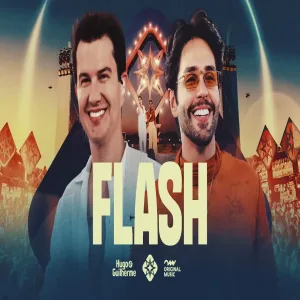 Hugo e Guilherme - Flash Colecionando Momentos 💠