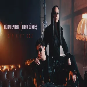 Norm Ender X Ebru Gündeş - Bir Çift Göz