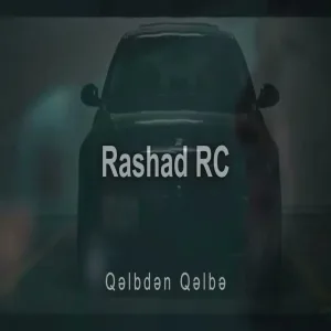 Rashad Rc - Qelbden Qelbe