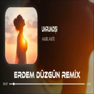 Mabel Matiz - Yan Sen Derdine ( Erdem Düzgün Remix Umrumdışı