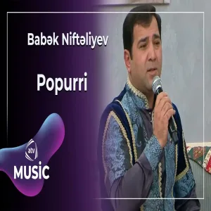 Babək Niftəliyev - Popurri