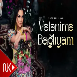 Vəfa Şərifova - Vətənimə Bağlıyam Rəsmi