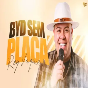 BYD SEM PLACA - Rey Vaqueiro