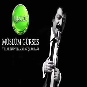 Müslüm Gürses - Yılların Unutamadığı Şarkıları ( Karışık Albüm