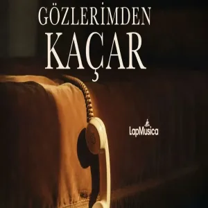 Gözlerimden Kaçar | Anatolian LapMusica