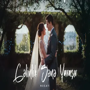 Necati - Gelinlik Sene Yarasir