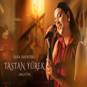 Sura İskenderli - Taştan Yürek (Akustik)