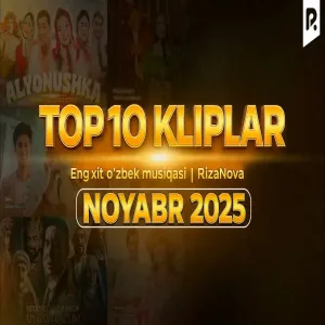 TOP 10 lar Noyabr 2025 Eng xit o'zbek musiqasi RizaNova