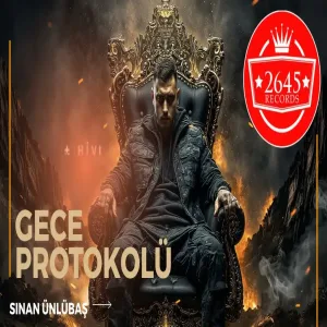Sinan Ünlübaş - Gece Protokolü