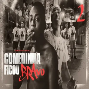 COMEDINHA FICOU BRAVO 2 - MC Negão Original e MC Meno K DJ Japa Nk