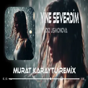 Murat Karaytu - Yine Severdim