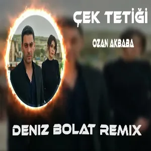 Deniz Bolat - Çek Tetiği