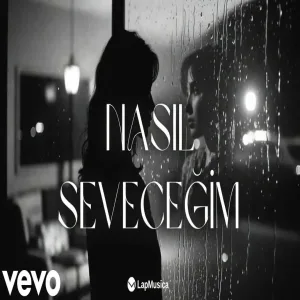 Nasıl Seveceğim Anatolian LapMusica