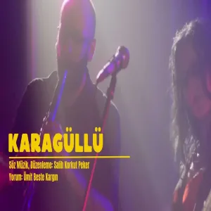 Salih Korkut Peker, Ümit Beste Kargın - Karagüllü (Tek Başına Film Müzikleri