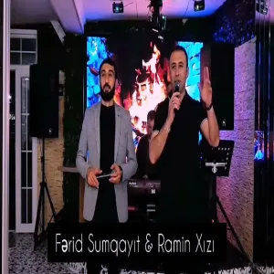 Ferid Sumqayit & Ramin Xızı - Bu Axşam Gedir Səhər Hardan Gəlir