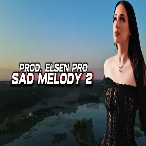 Elsen Pro - Sad Melody